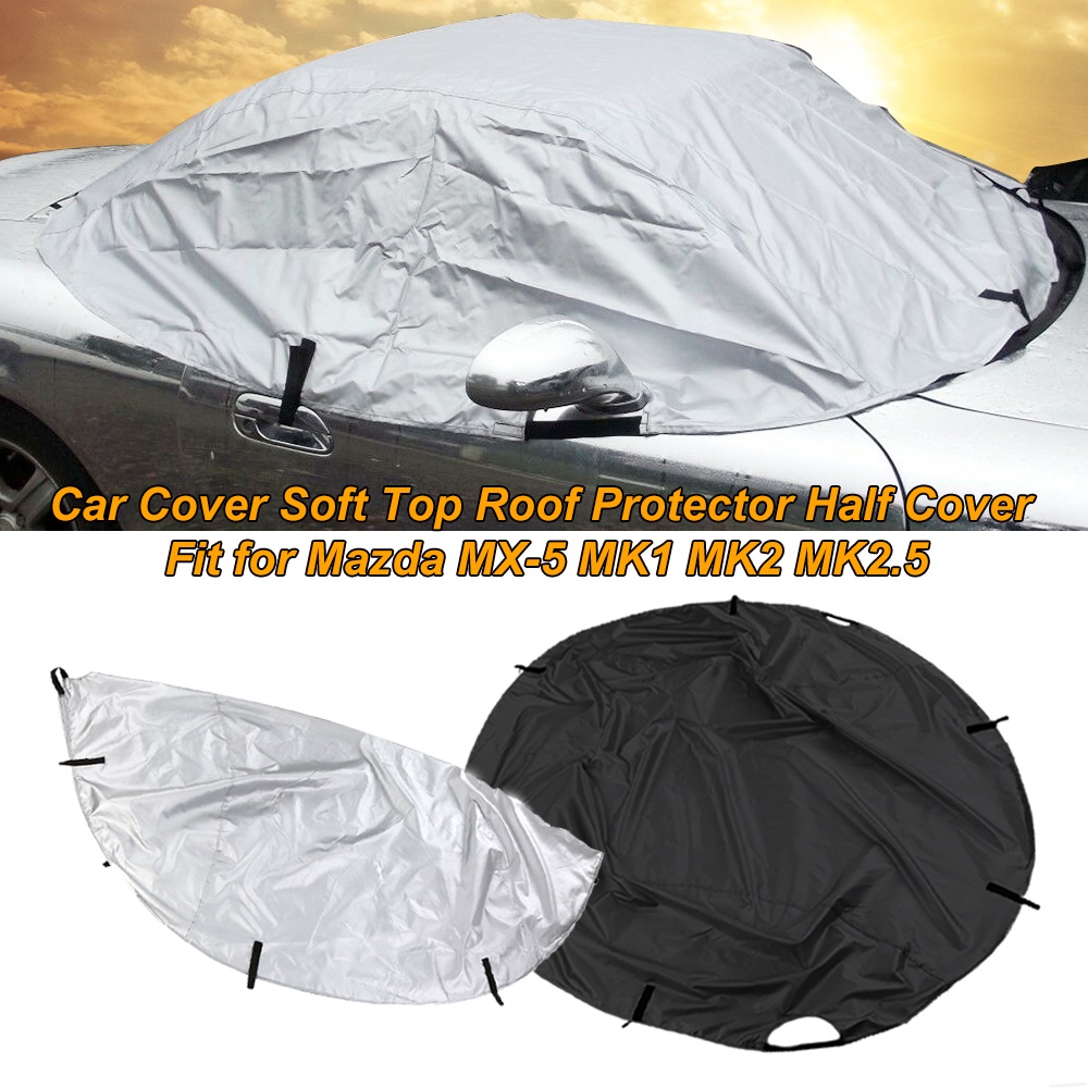 ฝาครอบรถพับได้ Soft Top หลังคาป้องกันครึ่งสําหรับ Mazda MX-5 MK1 MK2 MK2.5 กันน้ํา Anti UV Sun Shade กันฝุ่น