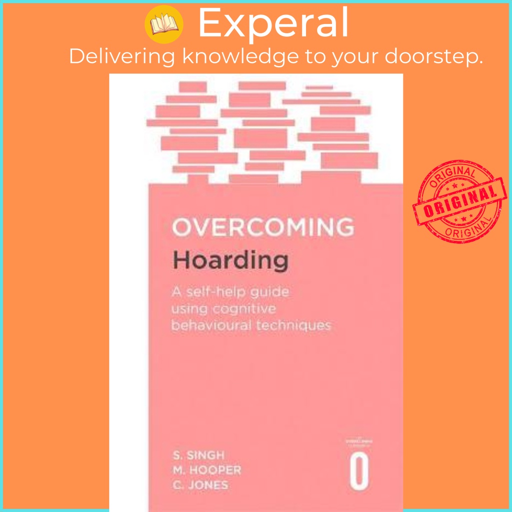 Overcoming Hoarding : คู่มือช่วยเหลือตัวเองโดยใช้เทคนิคการลวง Behavioral โดย สัตวณสิงห์ (ฉบับสหราชอา