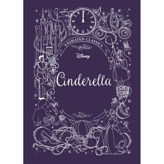 Cinderella (Disney Animated Classics) : A deluxe gift book of the classic film