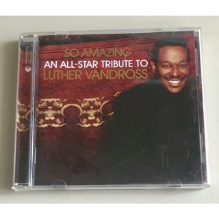 ซีดีเพลง ของแท้ มือ 2 สภาพดี...229 บาท “Luther Vandross” อัลบั้ม “So Amazing: An All-Star Tribute to Luther Vandross”