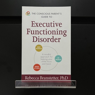 Executive Functioning Disorder - Rebecca Branstetter