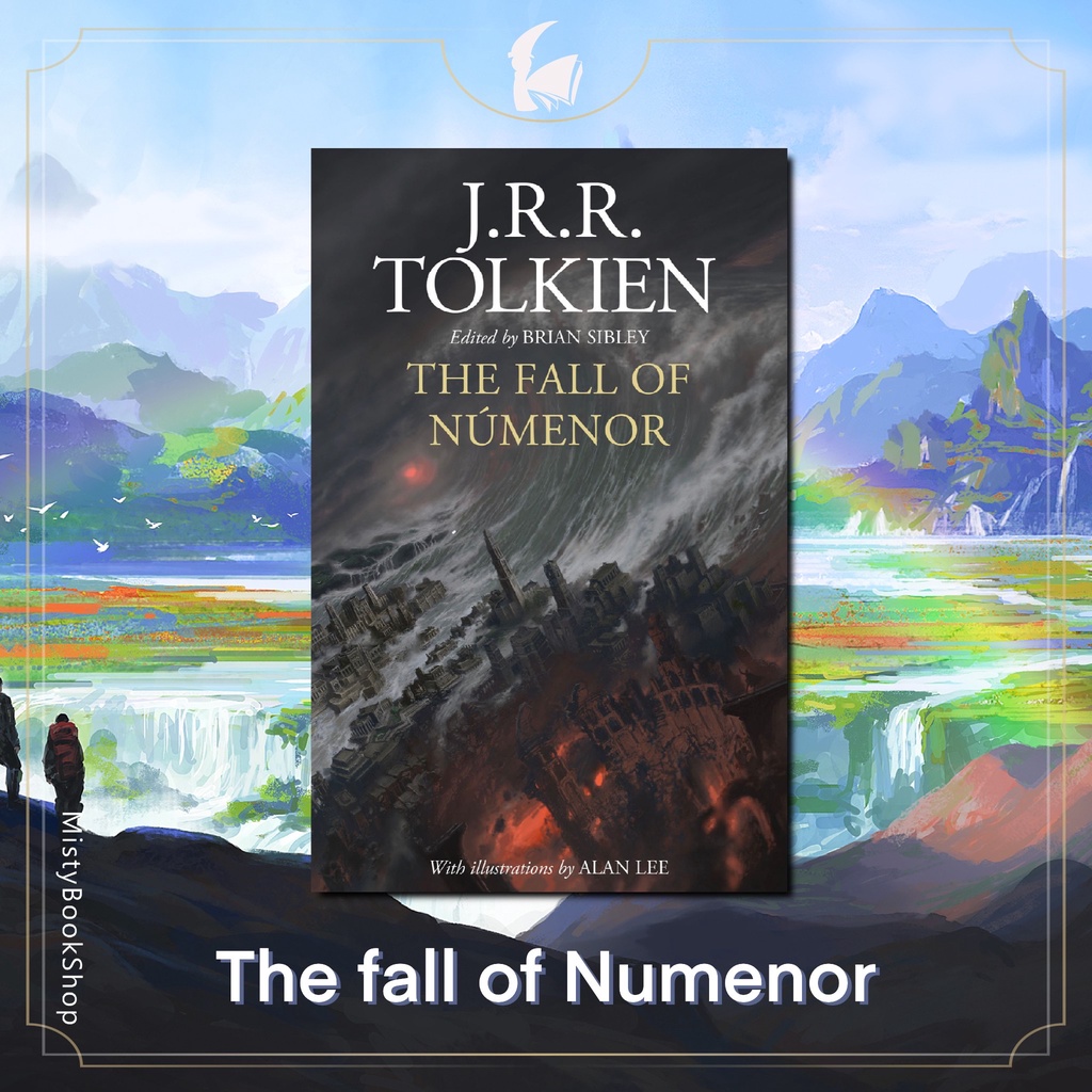 [พรี 10-15วัน-ปกแข็ง] The fall of numenor / Middle-Earth / J.R.R. Tolkien / Lord of the ring นิยายภาษาอังกฤษ