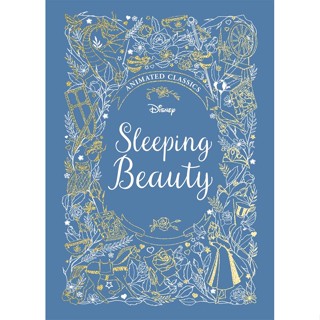 Sleeping Beauty (Disney Animated Classics) : A deluxe gift book of the classic film