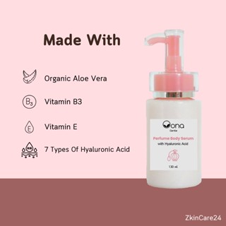 (เซรั่มน้ำหอม)บอดี้เซรั่มน้ำหอม+ไฮยา 130มล. Oona Gentle Perfume Body Serum with Hyaluronic Acid 130ml.