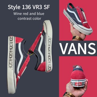 （ยิงจริง）Vans Style 136 VR3 SF Wine red and blue contrast color ของแท้100%💯รองเท้าผ้าใบ รองเท้า รองเท้าวิ่ง รองเท้า-