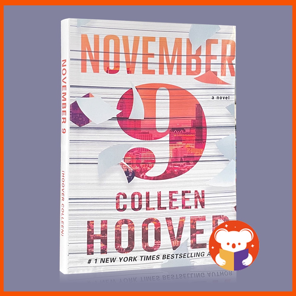 November 9 By Colleen Hoover นิยายโรแมนติก ร่วมสมัย นิยายใหม่ สําหรับผู้ใหญ่ และนักศึกษา