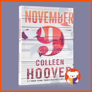 November 9 By Colleen Hoover นิยายโรแมนติก ร่วมสมัย นิยายใหม่ สําหรับผู้ใหญ่ และนักศึกษา