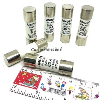 ฟิวส์   เซรามิก ขนาด.14X51.  1A.   4A.  8A.  10A. 15A. 16A. 20A.  25A.   32A.   40A. 50A.  63A. /500V