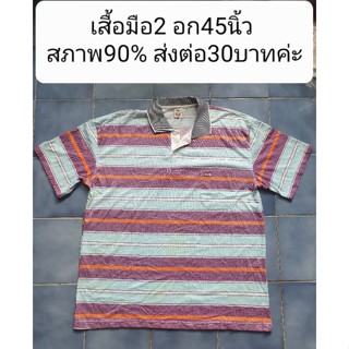 เสื้อมือ2 อก45นิ้ว สภาพ90% ส่งต่อ30บาทค่ะ