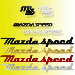 สติกเกอร์โลหะ ลายโลโก้ MS MazdaSpeed 3D สําหรับติดตกแต่งรถยนต์ Mazda 2 3 5 6 Axela Atenza CX-5 CX-7