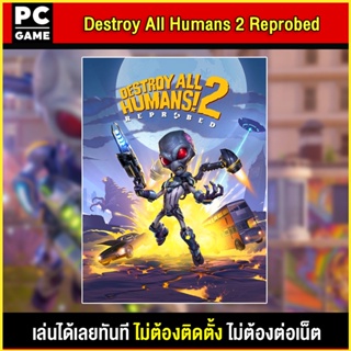 🎮(PC GAME) Destroy All Humans! 2 Reprobed นำไปเสียบคอมเล่นผ่าน Flash Drive ได้ทันที โดยไม่ต้องติดตั้ง