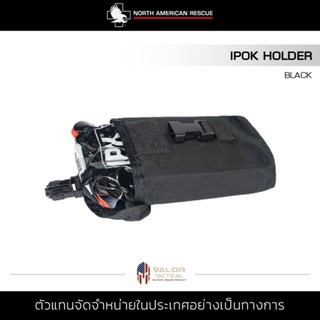 North American Rescue - Holder Individual patrol officer kit [ Black ] กระเป๋าเล็ก จัดระเบียบ กระเป๋าไนลอน IPOK Holder