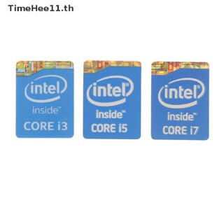 Timehee สติกเกอร์ฉลาก 4th Generation Intel Core I3 I5 I7 สําหรับตกแต่งโน้ตบุ๊ก 5 ชิ้น