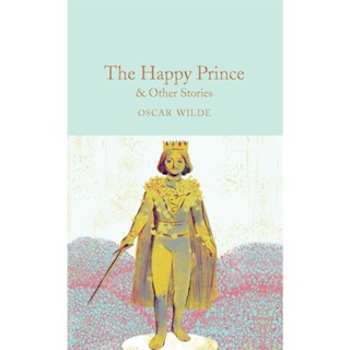 The Happy Prince &amp; Other Stories Hardback Macmillan Collectors Library English By (author)  Oscar Wilde