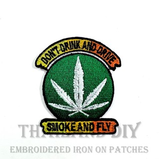 ตัวรีดติดเสื้อ งานปัก กัญชา ใบกัญชา เร็กเก ฮิปปี้ Smoke and Fly Weed Ganja Hippie Patch WOP DIY ตัวรีด อาร์มติดเสือ เท่ๆ