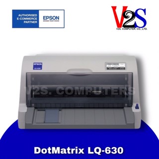 Printer เครื่องพิมพ์ดอทเมตริกซ์ Epson LQ-630 ประกันศูนย์