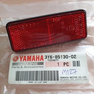 3Y68513002 ทับทิมสะท้อนแสง เหลี่ยมสีแดง TZR TZM FJR1300 FZ1 R6 FZ09 ZR120 YAMAHA แท้ 3Y6-85130-02