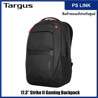 Targus 17.3” Strike II Gaming Backpack กระเป๋าเป้ กระเป๋าสะพายหลัง กระเป๋าเป้สะพายหลังคอมพิวเตอร์โน้ตบุ๊ค (TBB639)