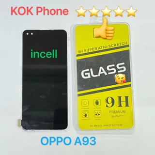 ชุดหน้าจอ Oppo A93 (4G) incell แถมฟิล์ม