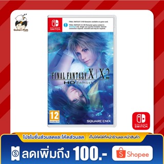 Nintendo Switch: Final Fantasy X / X-2 HD Remaster ของแท้ 100% [มือ 1]