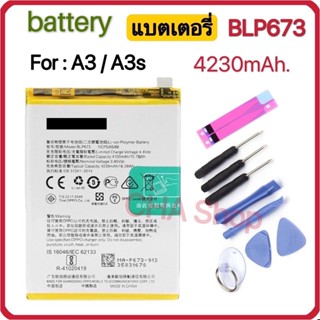 แบตเตอรี่ A31 / A3S (BLP673) แบต A3S/A3 battery Model. BLP673 4000mAh รับประกัน 3 เดือน