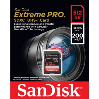 SANDISK EXTREME PRO SDXC UHS-I CARD 512GB (SDSDXXD-512G-GN4IN) ความเร็ว อ่าน 200MB/s เขียน 140MB/s SDCARD