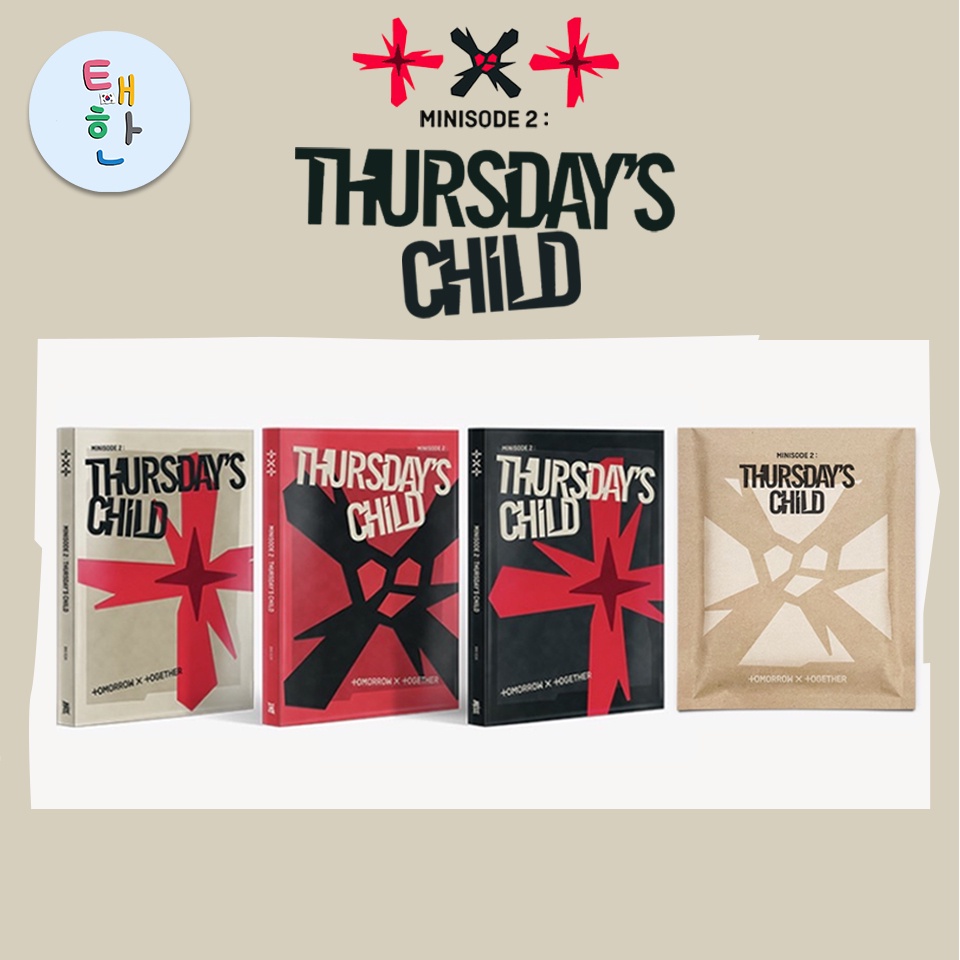 🔥ส่งด่วน ส่งทันที🔥 [TXT] อัลบั้ม minisode 2 : Thursday's Child (+POSTER ของแถม weverse/ LUCKY DRAW EVENT/Tear ver.)