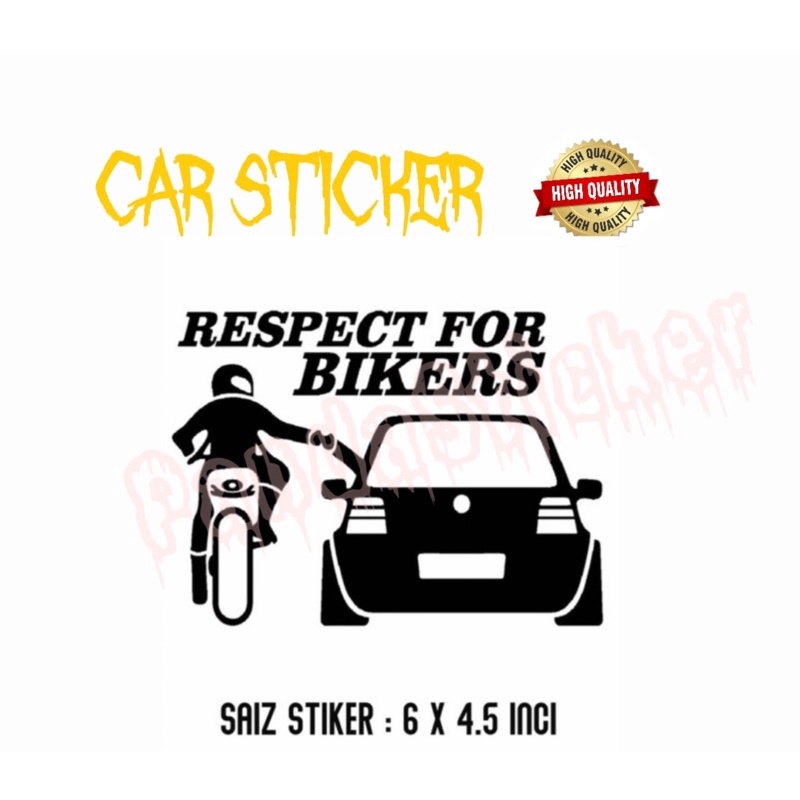 RESPECT สําหรับ RIDERS / STIKER MOTOR / STIKER KERETA / STIKER POTONG