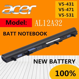 Acer แบตเตอรี่ สเปคแท้ ประกันบริษัท AL12A32 V5-431 V5-471 V5-531 Series อีกหลายรุ่น