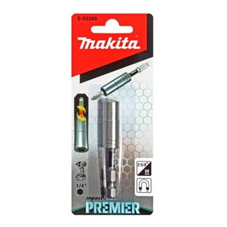 MAKITA E-03399 แกนจับดอกไขควง แม่เหล็ก PREMIER