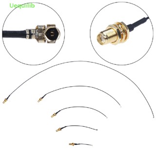 Uequilib U.FL to sma female เสาอากาศเชื่อมต่อ wifi 1.13 pigtail cable ipx to sma cord ใหม่