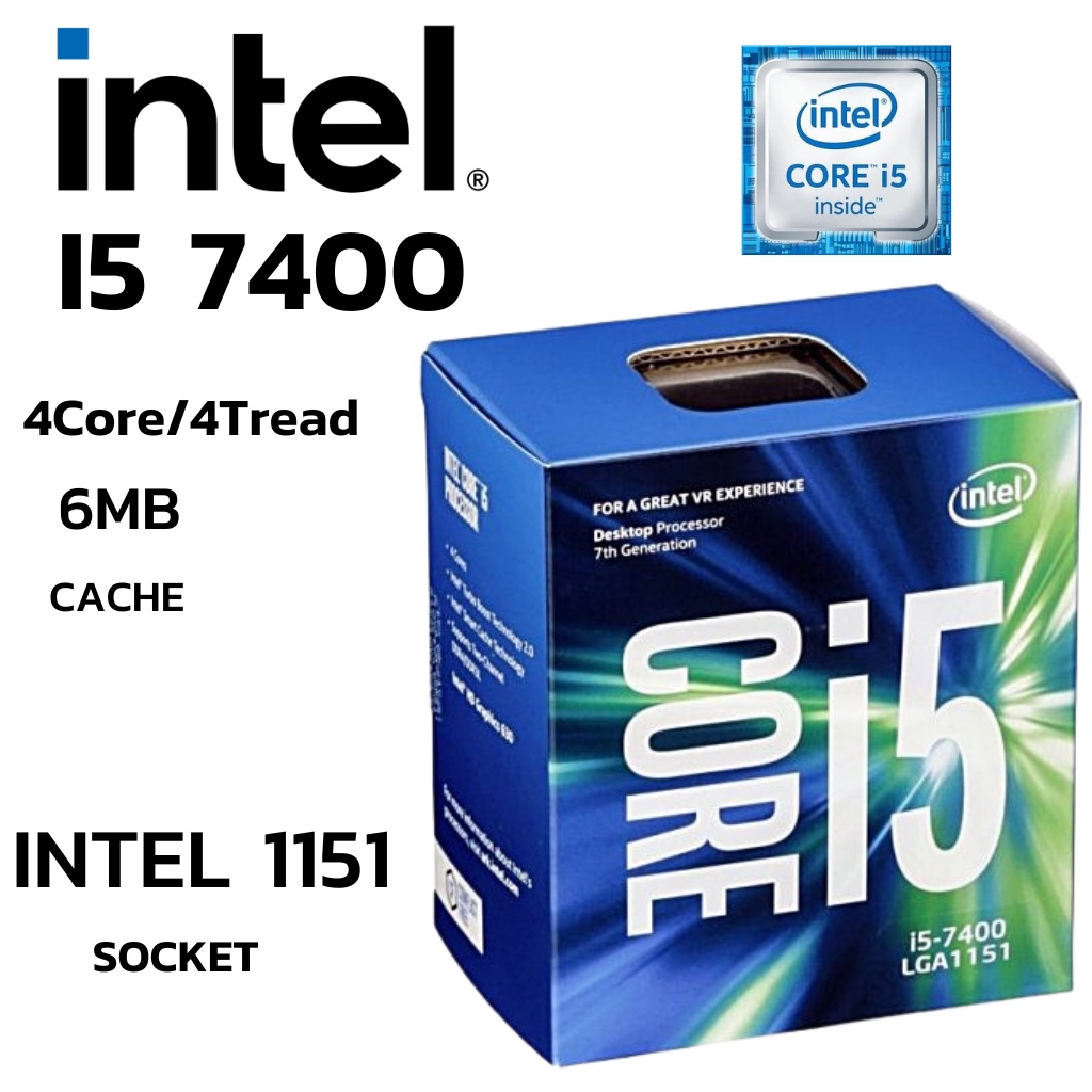 CPU Intel Core I5 7400 4Core 4Tread BestClock 3.0Ghz Turbo 3.5Ghz มีการ์ดจอในตัว