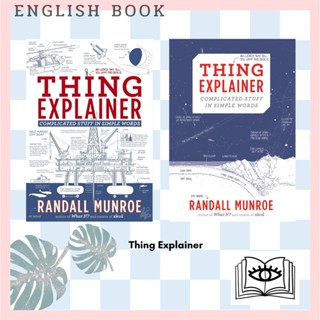 [Querida] หนังสือภาษาอังกฤษ Thing Explainer : Complicated Stuff in Simple Words [Hardcover] by Randall Munroe