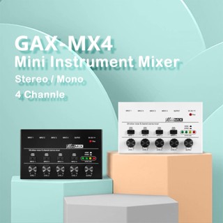 Gax-mx4 เครื่องมิกเซอร์เสียงสเตอริโอ 4 ช่อง เสียงรบกวนต่ํา ขนาดเล็ก แบบพกพา ชาร์จ USB สําหรับเครื่องดนตรีอิเล็กทรอนิกส์