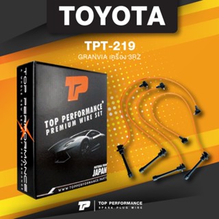 (ประกัน 3 เดือน) สายหัวเทียน TOYOTA GRANVIA เครื่อง 3RZ - TPT-219 - TOP PERFORMANCE MADE IN JAPAN - สายคอยล์ โตโยต้า ...