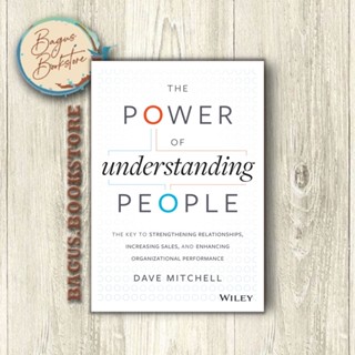 หนังสือ The Power of Understanding People - Dave Mitchell - ภาษาอังกฤษ