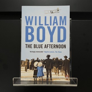 The Blue Afternoon - William Boyd