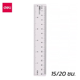 Deli ไม้บรรทัด ไม้บรรทัดพลาสติก 15cm 20cm Ruler เครื่องเขียน อุปกรณ์นักเรียน พลาสติกคุณภาพสูง otaru.shop