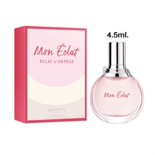 Mon Eclat Lanvin EDP 4.5 ml น้ำหอมกลิ่นฟลอรัลฟรุ๊ตตี้สำหรับผู้หญิง