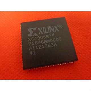 XC4005E XilinX FPGA XC4005E-PC84C FPGA (Field Programmable Gate Array)