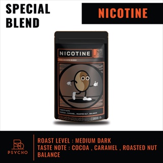 Nicotine Blend - เมล็ดกาแฟคั่วเข้ม