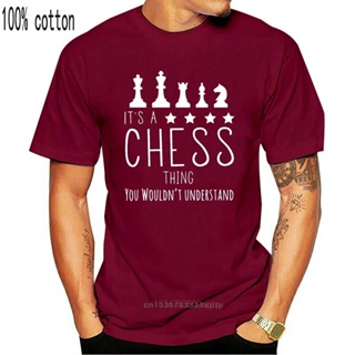 เสื้อยืดลําลอง แฟชั่นสําหรับผู้ชาย ผู้หญิง แขนสั้น พิมพ์ลาย Its a Chess Things You Willnt Understand