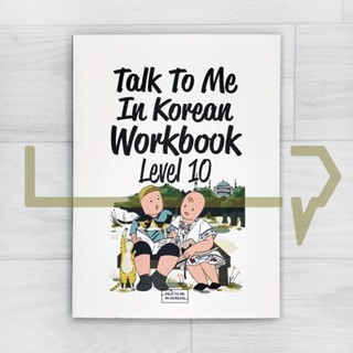 Talk To Me In Korean (TTMIK) Workbook Level 10. Korean Language