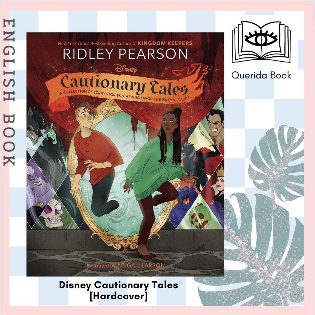 [Querida] หนังสือภาษาอังกฤษ Disney Cautionary Tales [Hardcover] by Ridley Pearson, Illustrated by  Abigail Larson