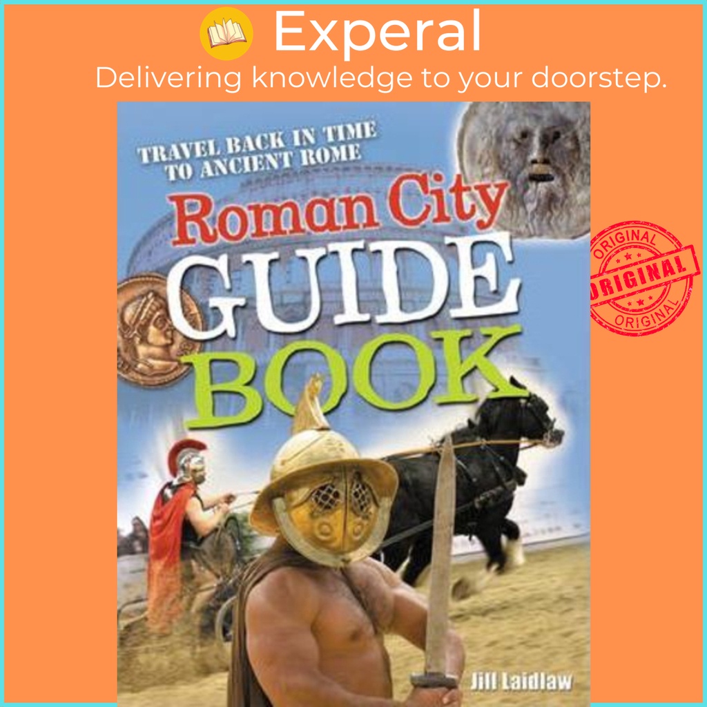 Roman City Guidebook : Age 7-8, Average Readers โดย Jill A. ไหลตําหนิ (ฉบับสหราชอาณาจักรปกอ่อน)