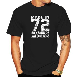 เสื้อยืดผ้าฝ้ายพิมพ์ลายขายดี เสื้อยืดแขนสั้น ลาย Made In 72 50 Years Of Awesomeness 1972 สําหรับผู้ชาย