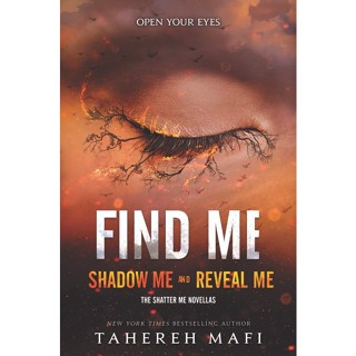 Find Me (Shatter Me Novella) ~ NOVELISBOOK