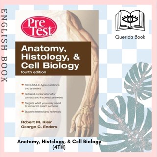 [Querida] หนังสือ Anatomy, Histology, &amp; Cell Biology: PreTest Self-Assessment &amp; Review, Fourth Edition (Pretest) (4TH)