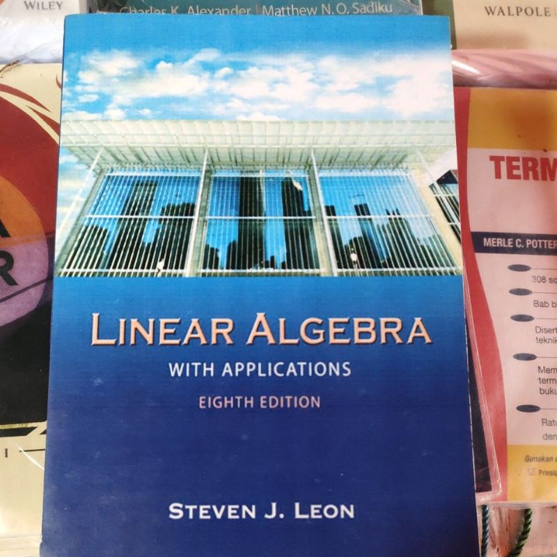 Linear algebra book LINEAR ALGEBRA พร้อม APPLICATIONS รุ่นที่แปด Steeven j.leon