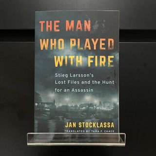 The Man Who Played with Fire - Jan Stocklassa